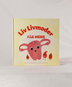 Liv Livmoder får mens