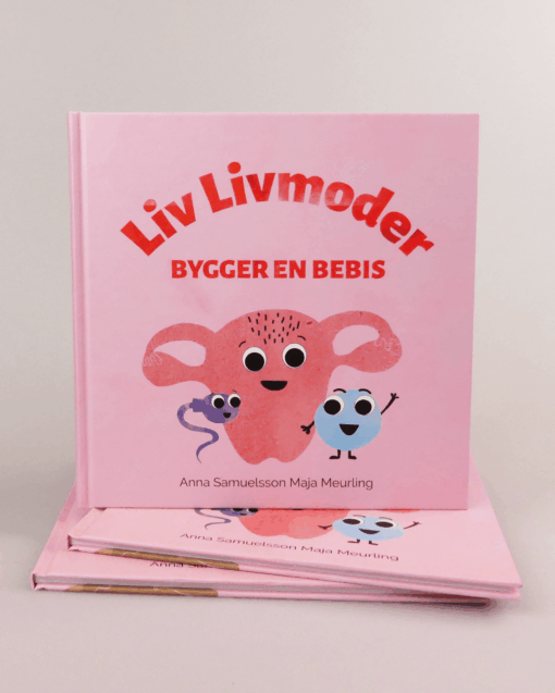 Liv Livmoder bygger en bebis